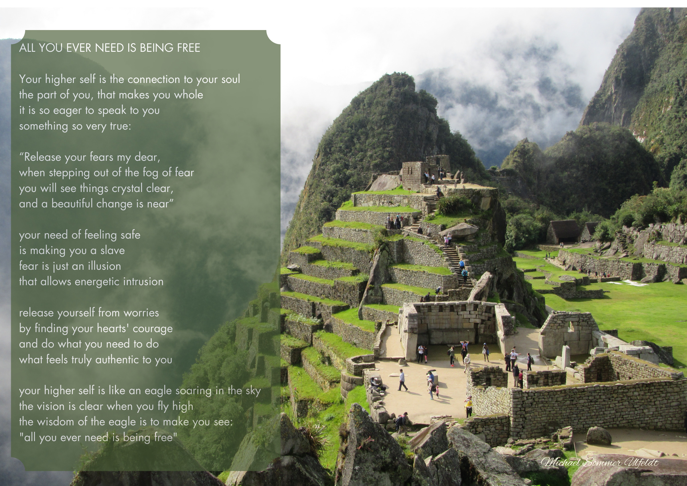 All You Ever Need Is Being Free – Machu Picchu og et digt om indre frihed, mod og kontakten til sit højere selv.
